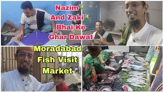 Meeting with Moradabad Nazim and Zaki Kite Maker 🪁&hearts;️ Moradabad Market Ghuma and Fish Market 🐟