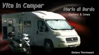 Vita in Camper TIGULLIO diario di bordo