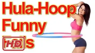 Hula-Hoop Funny Fail Compilation