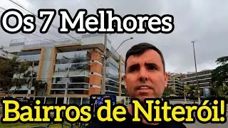 NITERÓI RJ: OS 7 MELHORES BAIRROS PARA MORAR