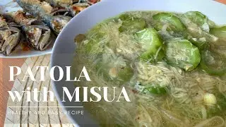 GINISANG PATOLA WITH MISUA | Easy and Healthy Recipe
