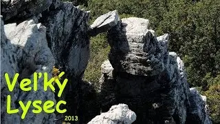 Bludárium - Tribeč (Veľký Lysec)