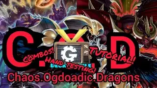 Yu-Gi-Oh! TCG C.O.D Hand Testing / Chaos.Ogdoadic.Dragons Deck / Combos / Tutorial / VaughnGear
