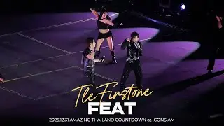 2025.12.31 FEAT - TLEFIRSTONE | [Overview : 2nd Floor] | TLEFIRSTONE COUNTDOWN ICONSIAM