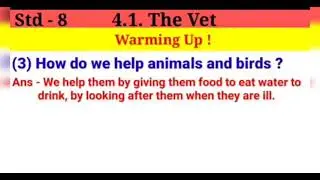 class 8 english chapter 4.1 The Vet question answer