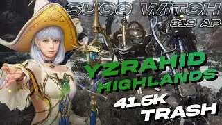 BDO | 319 AP Succ Witch - Yzrahid Highlands 41.6k+/hr (L2+Agris)