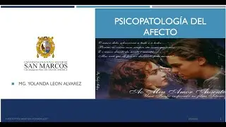 Psicopatología del Afecto y la Voluntad