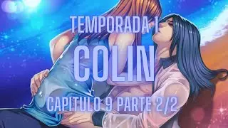 Is It Love? Colin (Pt-Br) | T1 Cap 9 Parte 2/2 +Cena Secreta
