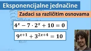 Eksponencijalne jednačine zadaci sa različitim osnovama