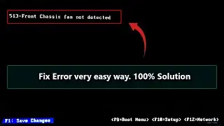 513-front chassis fan not detected | Error | Solution