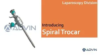Спиральный троакар Advin | Лапароскопический спиральный троакар | Троакар для лапароскопического ...
