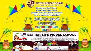 SANKRANTHI CELEBRATIONS 2024 || BETTER LIFE MODEL SCHOOL GADWAL ||