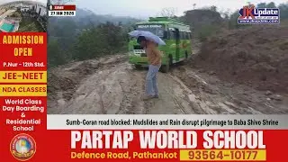 Sumb-Goran road blocked Mudslides and Rain disrupt pilgrimage to Baba Shivo Shrine
