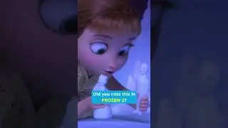 Did you miss this in FROZEN 2