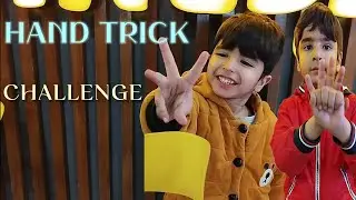 HAND TRICKS CHALLENGE| Kids Fun Entertainment| AZAN AND ARYAN