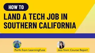How to Land a Tech Job in Southern California