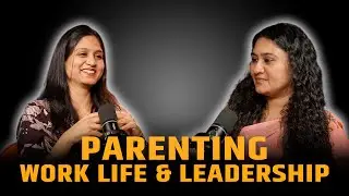 The Real Struggles of Working Parents: Juggling Career, Kids & Sanity!  @Ayushirawattalkshow