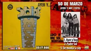 50 DE MARZO. Ayer y Hoy (1975) Disco Completo