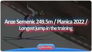 Anze Semenic 249.5m / Planica 2022 / Training / Longest Jump