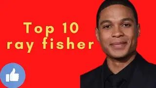 Top 10 ray fisher quotes