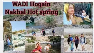 Muscat City to Wadi Howqain, Rustaq, Nakhal Port Oman and Hot Spring // AMAZING TOURIST SPOT