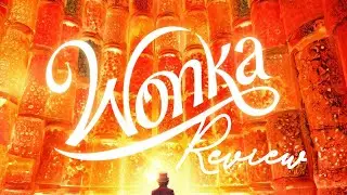 Wonka Review