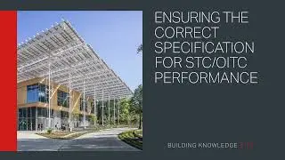 Ensuring the Correct Specification for STC/OITC Performance