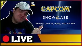 Capcom Showcase Reactio live Jun 12-2023