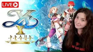 How Different is This Proud Version?✨ Playing Ys X: Proud Nordics 1st Time ✨ Pt 1