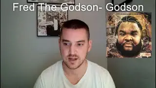Fred The Godson- Godson three track breakdown R.I.P Gordo!