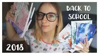 КАНЦЕЛЯРИЯ В КОЛЛЕДЖ || BACK TO SCHOOL 2018