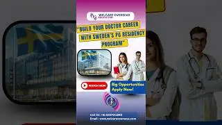 Sweden Medical PG Residency 2025 | Why Sweden is the Best Choice for International Abroad Doctors