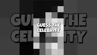 Guess Who: The Pixelated Celebrity Challenge - Part 3 🔍✨