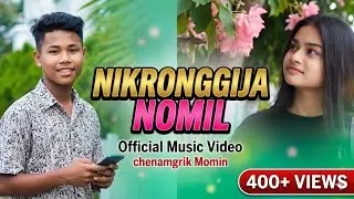 Nikronggija Nomil - Chenamgrik Momin [Official Music Video] Prod. Pattyang Marak