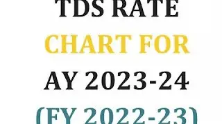 TDS ALL SECTION Rate Financial year 2022-23 AY 2023-24 #TDS #rate #fandaguruji