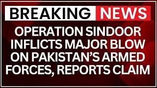 Operation Sindoor: Pakistan Possibly Concealed 150+ Soldier Deaths, Local Media Says | NewsX