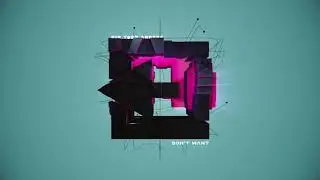 Don't Want - Dip Your Ghosts [HiddenBySound - New Electronic Music 2021]