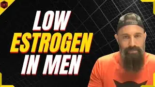 Low Estrogen E2 in Men - Symptoms, Causes, Treatment