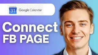 Как подключить Google Календарь к своей странице Facebook (Руководство по маркетингу в Facebook 2...