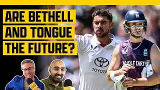 Give Bethell next 12 Tests & build attack around Tongue? | 2025/26 Ashes