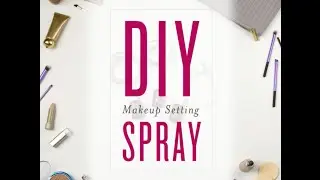 DIY Makeup Setting Spray | Young Living Essential Oils