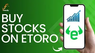 How to Buy Stocks on eToro (2024) | Purchase Stocks on eToro App