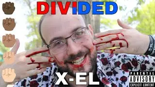 X-EL - DIVIDED [OFFICIAL MUSIC VIDEO]