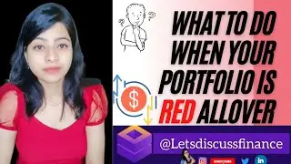 What to do when your portfolio is RED allover