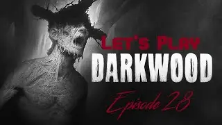 Let's Play Darkwood - Episode 28: A Visit to the Elephants