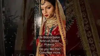 Airbrush Bridal Makeup | Best makeup studio in Lucknow | Life Bloom Salon | Jhume Jo Pathan song
