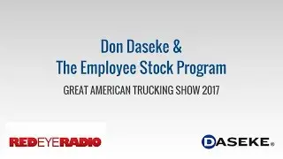 Don Daseke & The Employee Stock Program - Red Eye Radio