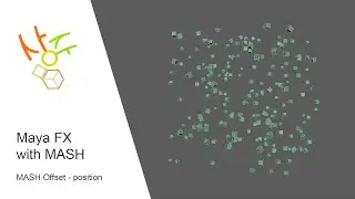 Maya FX with MASH - Offset (position)