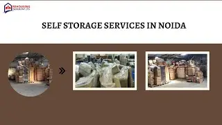 Self Storage services in Noida | Rehousing packers and movers