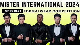 Mister International 2024 | Best in Formalwear Competition | Top 10